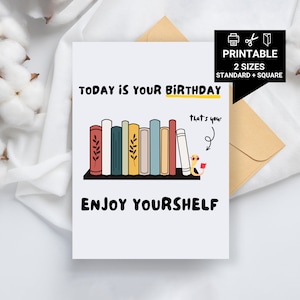 Afdrukbaar, vandaag is je verjaardag Enjoy Yourself, boekverjaardagskaart, boekenliefhebbers, boekenwurm, boekverjaardagskaart, kaart voor boekenliefhebbers