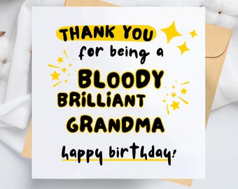 Bloody Brilliant Grandma Birthday Card – Funny, Loving Message for Her