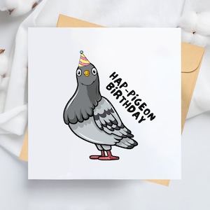 Pigeon Birthday Card - Hap-Pigeon Birthday, Cute Pigeon Card, Funny Birthday Card, Funny Cards, Birthday Cards for Pigeon Lovers
