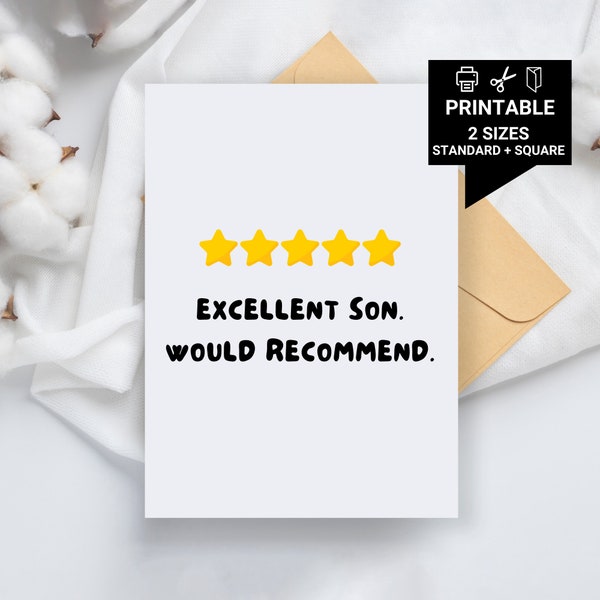 Excellent Son. Would Recommend. Printable Card For Son, Funny Son Card, Funny Son Birthday Card, Card For Greatest Son, For Him, Alternative