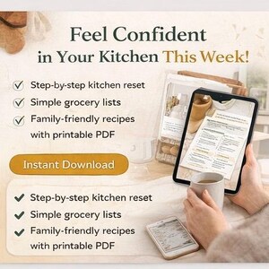 May include: A digital download advertisement with the text "Feel Confident in Your Kitchen This Week!" and a list of features. The image includes a tablet and smartphone displaying kitchen-related content, and a coffee cup.