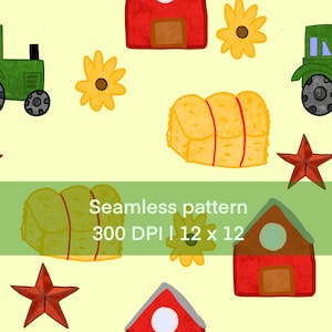 May include: Seamless pattern featuring a farm theme with green tractors, red barns, yellow sunflowers, hay bales, and red stars. The text "Seamless pattern 300 DPI | 12 x 12" is included in the design.