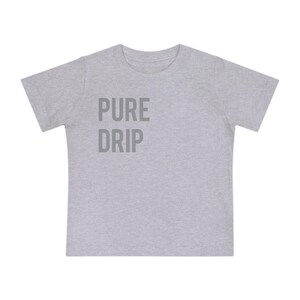 PURE DRIP Kids T-Shirt - Minimalist Tee for Toddlers, Babies & Kids | Fun Gift Idea for Boys or Girls