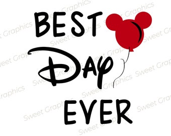 Best Day Ever With Red Balloon  Svg