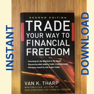 Trade Your Way to Financial Freedom