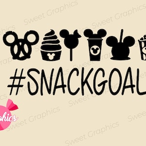 Snack Goals SVG , Snack Goals Cut File, png,eps, svg, #snack goals, Theme Park svg, theme park snack svg, Orlando vacation, Mouse snacks PNG