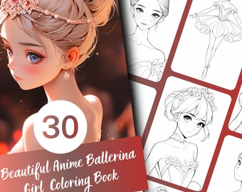 May include: A coloring book cover featuring a beautiful anime ballerina girl with a crown and a pink blush. The cover also includes the text "30 Beautiful Anime Ballerina Girl Coloring Book".