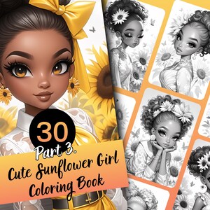 Cute Sunflower Girl Coloring Book Part 3. - 30 Page Grayscale Coloring ...
