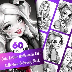 Cute Gothic Halloween Girl  Collection Coloring Book - 60 Page Grayscale Coloring Book for Kids and Adults, Instant Download, Printable PDF