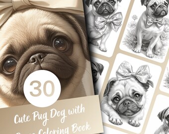 Pug Dog with Bows Coloring Book for Adults and Teens, 30 Grayscale Coloring Pages, Printable PDF Download