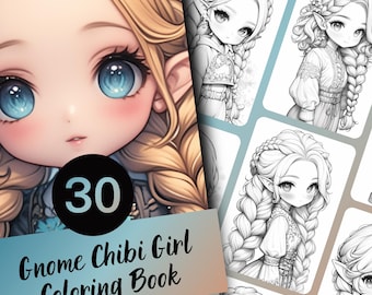 Målarbok med Gnome Chibi-flickor för vuxna och tonåringar, 30 gråskaliga målarbilder, utskrivbar PDF direktnedladdning
