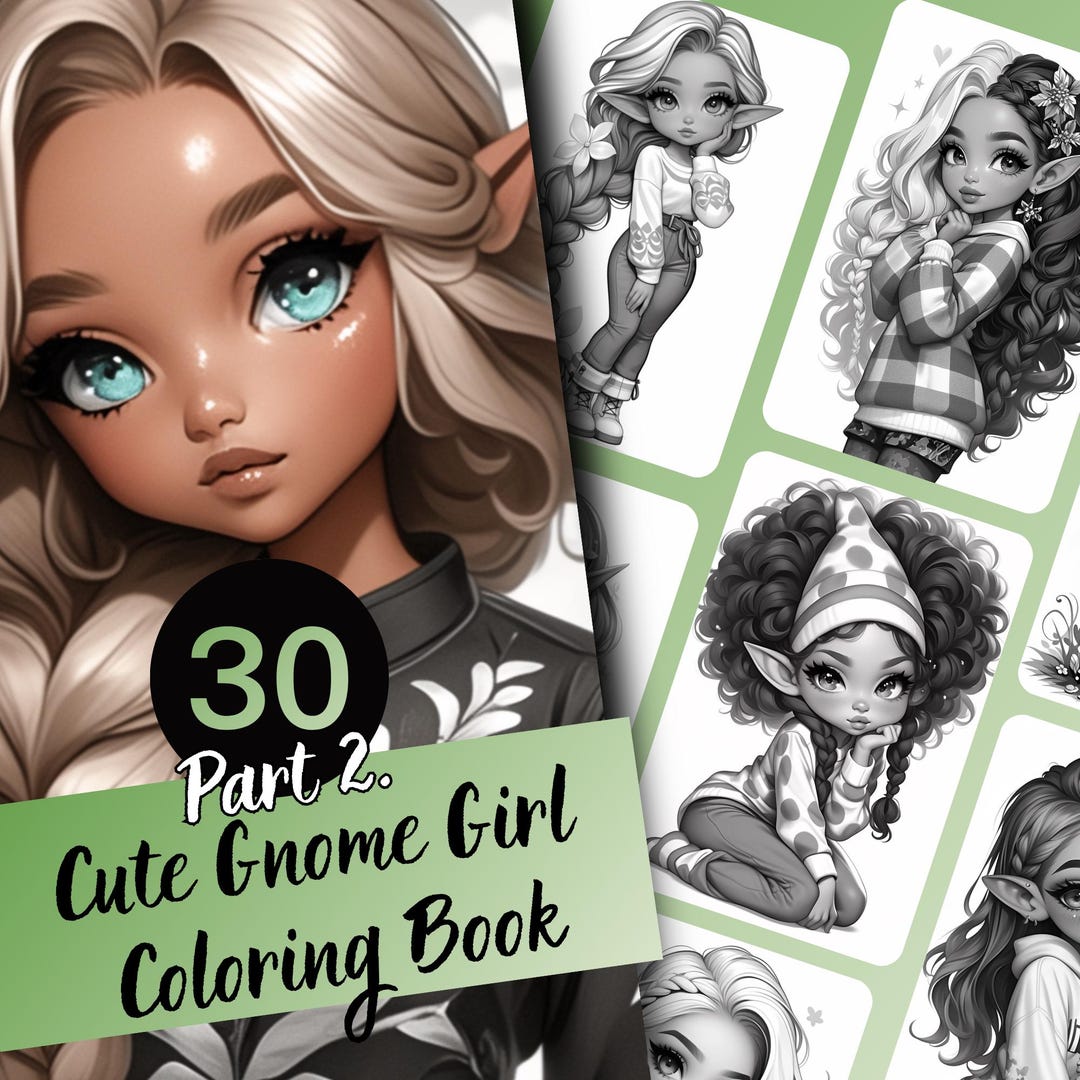 Gnome Girl Grayscale Coloring Book Part 2 – 30 Pages (printable PDF) - Etsy