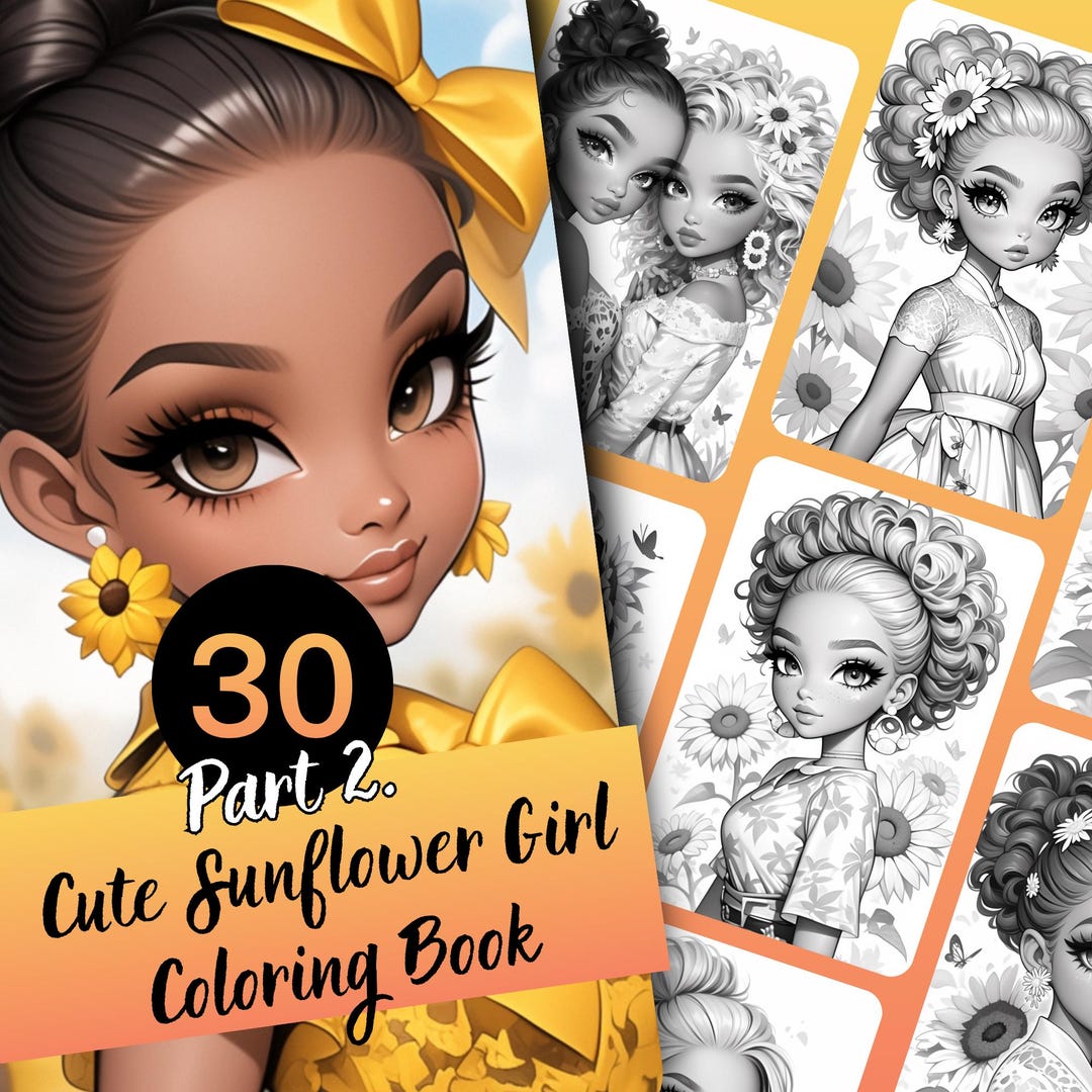 Cute Sunflower Girl Coloring Book Part 2. - 30 Page Grayscale Coloring ...