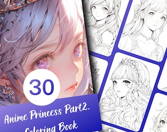 Anime Princess Coloring Book for Adults and Teens, 30 Manga Coloring Pages, Printable PDF Instant Download