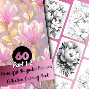 Coleção de lindos livros de colorir com flores de magnólia - livro de colorir em tons de cinza com 60 páginas para crianças e adultos, download instantâneo, PDF para impressão