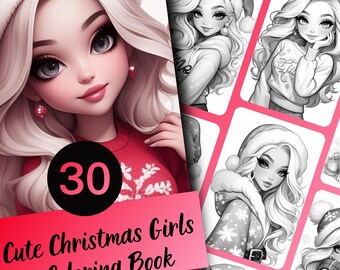 Christmas Girls Grayscale Coloring Book – 30 Page Holiday Fun (Printable PDF)