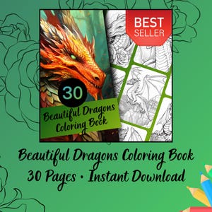 Puede incluir: Un libro para colorear titulado "Beautiful Dragons Coloring Book" con una ilustraci&oacute;n de drag&oacute;n en la portada. El libro tiene 30 p&aacute;ginas y est&aacute; marcado como un best-seller. La portada muestra una cabeza de drag&oacute;n detallada.