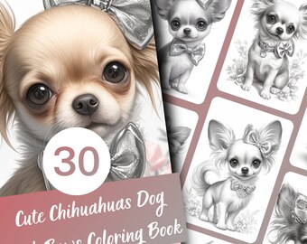 Chihuahua Dogs with Bows Coloring Book for Adults and Teens, 30 Grayscale Coloring Pages, Printable PDF Instant Download