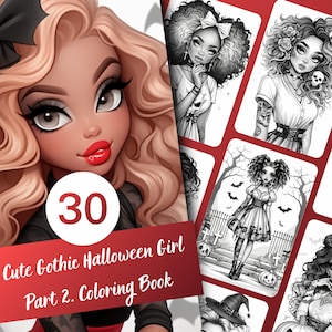 Cute Gothic Halloween Girl Part 2. Coloring Book - 30 Page Grayscale Coloring Book for Kids and Adults, Instant Download, Printable PDF