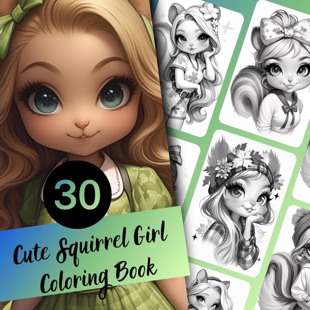 Cute Squirrel Girl Coloring Book - 30 Page Grayscale Coloring Book for ...