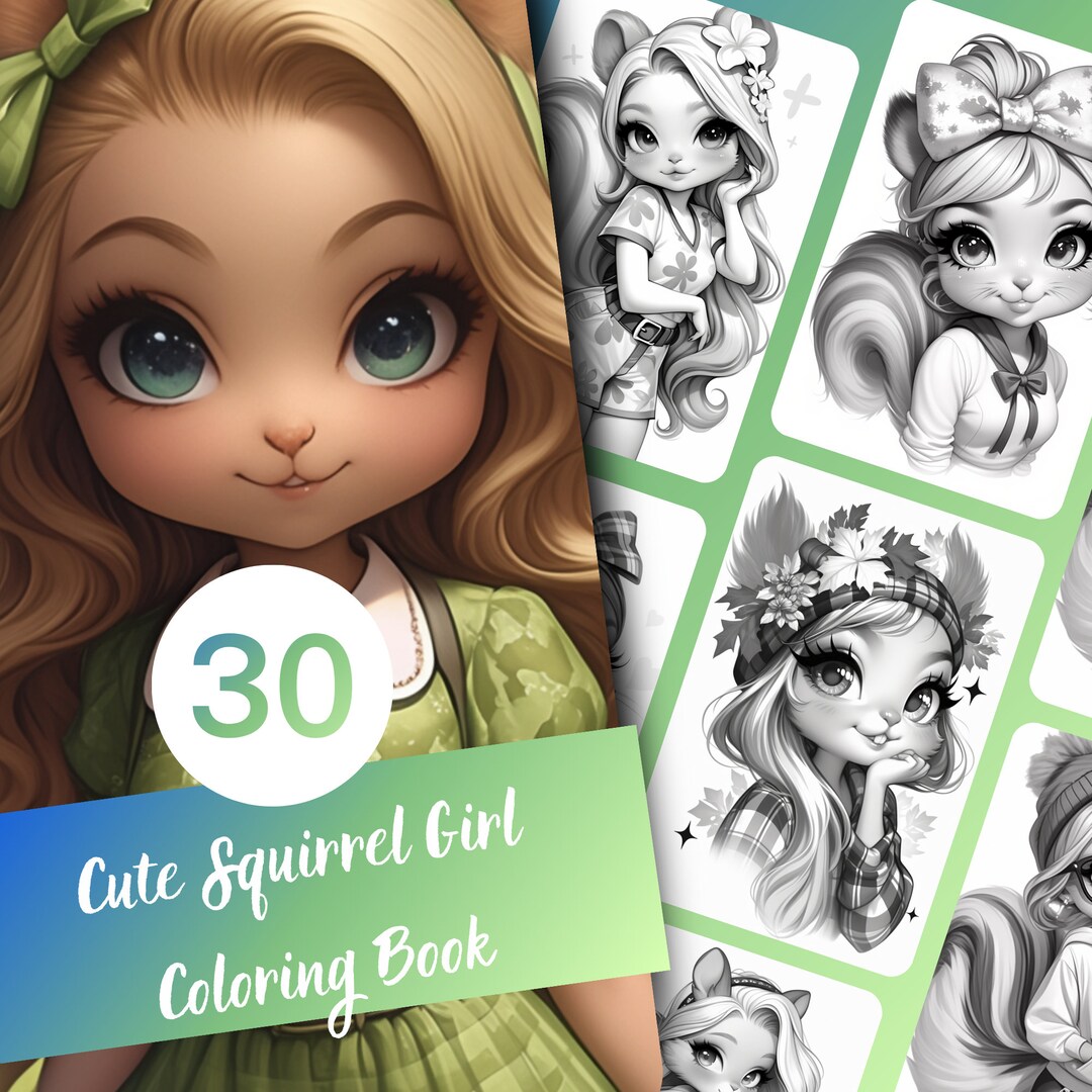 Cute Squirrel Girl Coloring Book 30 Page Grayscale Coloring Book for ...