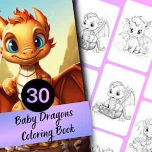 Baby Dragons Coloring Book, 30 Page Baby Dragon Coloring Book for Kids and Adults, Instant Download, Printable PDF, Grayscale Coloring Pages