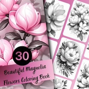 Lindo livro de colorir com flores de magnólia - livro de colorir em tons de cinza com 30 páginas para crianças e adultos, download instantâneo, PDF para impressão