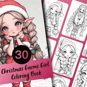 Christmas Gnome Girl Coloring Book - 30 Page Coloring Book for Kids and Adults, Instant Download, Printable PDF