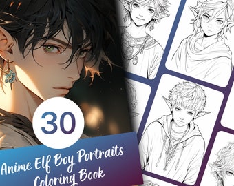 May include: A colouring book cover featuring a black and white illustration of an anime elf boy with pointed ears and a determined expression. The cover also includes the text "30 Anime Elf Boy Portraits Colouring Book".