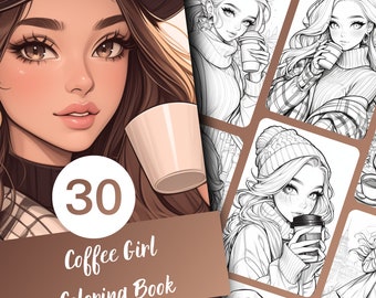 Coffee Girls Coloring Book - 30 Pages of Cozy Coffee Scenes,Perfect for Relaxing Coloring Fun,Digital Download,Coloring Book Kids and Adults