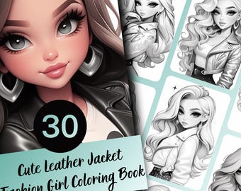 Leather Jacket Fashion Girl Coloring Book for Adults and Teens, 30 Grayscale Coloring Pages, Printable PDF