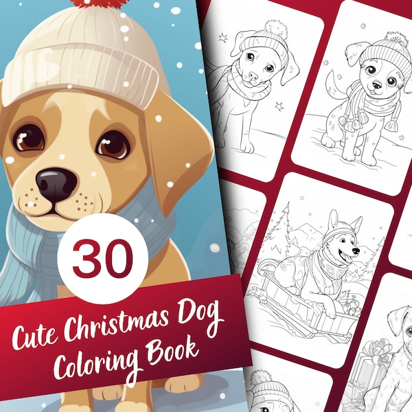 Schattige kersthond kleurboek, 30 pagina's schattige puppy's in kerstoutfits kleurboek voor kinderen en volwassenen, direct downloaden, afdrukbare PDF