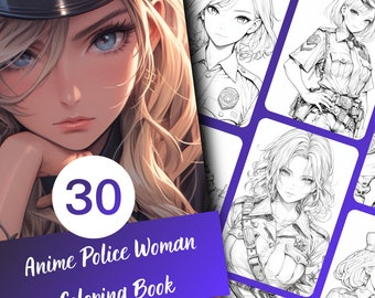 May include: A coloring book cover featuring a black and white illustration of an anime police woman. The cover has a purple background with the text "30 Anime Police Woman Coloring Book".