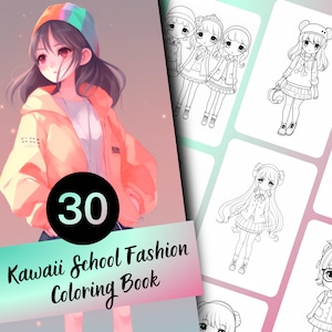Kawaii School Fashion Coloring Book, 30 Page Kawaii Schoolchildren Coloring Book for Kids and Adults, Instant Download, Printable PDF,