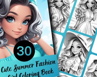 May include: A coloring book cover with a cute cartoon girl wearing a blue top and a blue headband. The cover says "30 Cute Summer Fashion Girl Coloring Book".