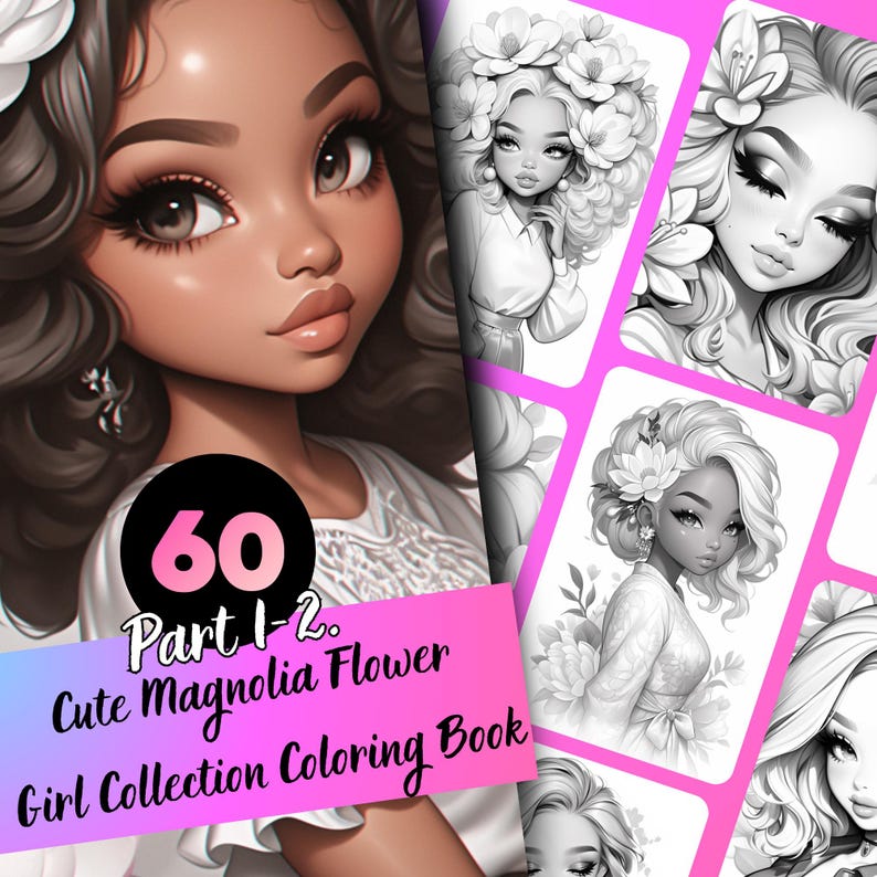 Magnolia Flower Girl Coloring Book – 60 Page Grayscale Art (printable ...