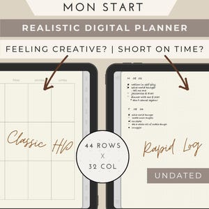 May include: Digital planner on a tablet, featuring a calendar view labeled "Classic HP" and a to-do list view labeled "Rapid Log." The planner includes the text "Realistic Digital Planner" and "Feeling Creative? | Short on Time?"