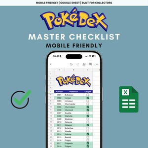 May include: A mobile-friendly Pokédex master checklist displayed on a smartphone screen. The screen shows a spreadsheet with Pokemon names and numbers, with a green checkmark icon. The image includes the text "Pokédex Master Checklist Mobile Friendly".