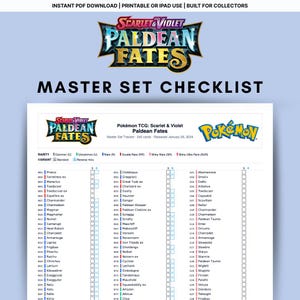 May include: A master set checklist for the Pokémon TCG: Scarlet & Violet Paldean Fates expansion. The PDF document features the set's logo, card names, and rarity indicators. The checklist includes 245 cards and was released January 26, 2024.