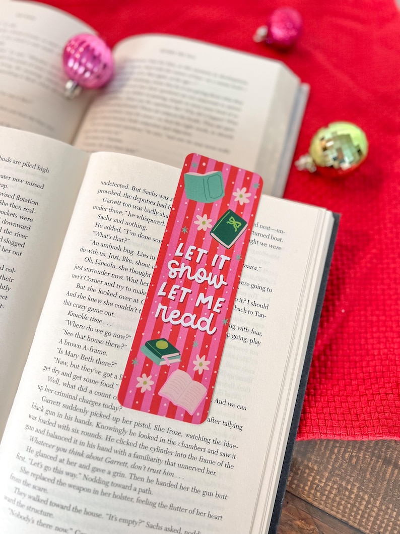 Let It Snow, Let Me Read | Little Turkey Shoppe | Christmas Bookmark ...