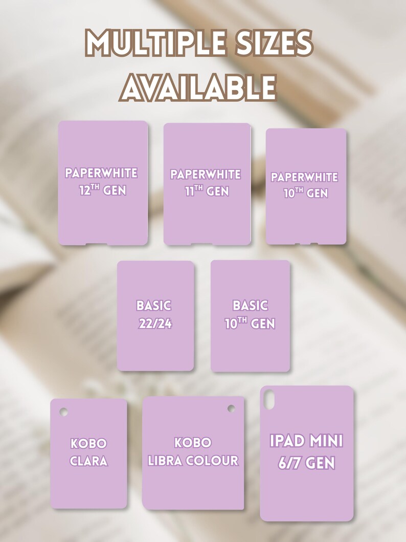 May include: A collection of light purple e-reader and tablet covers arranged in rows. The text reads MULTIPLE SIZES AVAILABLE, PAPERWHITE 12TH GEN, 11TH GEN, 10TH GEN, BASIC 22/24, BASIC 10TH GEN, KOBO CLARA, KOBO LIBRA COLOUR, and IPAD MINI 6/7 GEN.