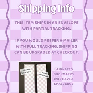 May include: The image shows two bookmarks with a checkered pattern. One is laminated, and the other is matte. The text on the image says "Laminated Bookmark" and "Matte Bookmark". The background is a light purple checkered pattern.