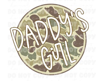 Daddy’s Girl Old Camo Digital Design Sublimation DTF Design Transparent PNG