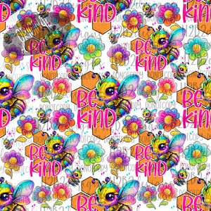 Be Kind Bee SEAMLESS pattern 12x12  Digital Design Sublimation Design  Transparent PNG