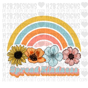 Spread kindness Rainbow Digital Design PNG Sublimation