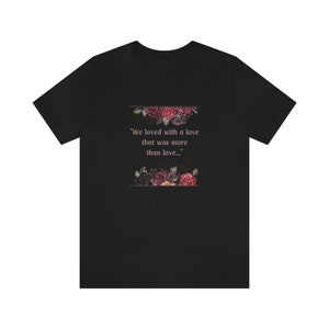Edgar Allan Poe Gothic Quote Shirt - Annabel Lee