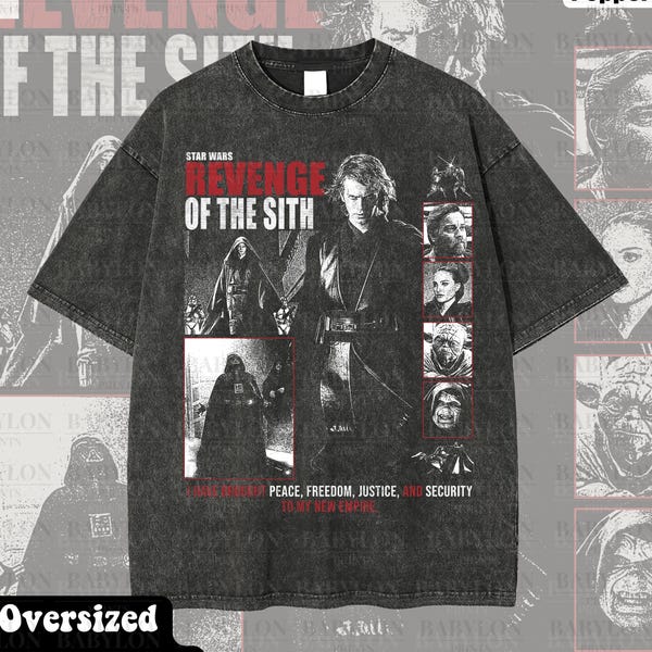 Oversized Star Wars Revenge of the Sith Shirt: Retro Anakin Skywalker Shirt Darth Vader Tee, Star Wars Disney Tee, Revenge of the Sith Gifts