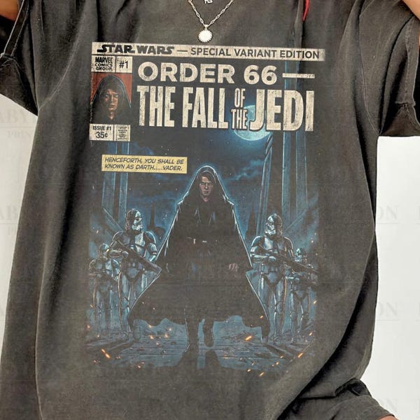 Star Wars Revenge of the Sith Shirt: Anakin Skywalker Darth Vader Shirt, Order 66 Sweatshirt, Anakin Hoodie, Disneyworld Galaxys Edge Shirt
