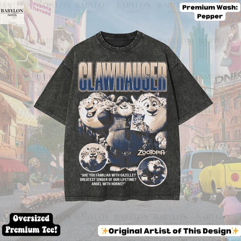 May include: Dark gray oversized premium tee featuring Clawhauser from Zootopia. The shirt has a distressed look with the text "CLAWHAUSER" across the chest. The design includes images of Clawhauser and the text "ZOOTOPIA".