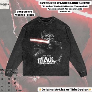 May include: Black long-sleeve shirt with a graphic of Darth Maul from Star Wars wielding a red lightsaber. The shirt has the text "STAR WARS MAUL SHADOW LORD". The shirt is oversized and made of washed cotton. The size chart is included.